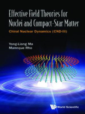 cover image of Effective Field Theories For Nuclei and Compact-star Matter